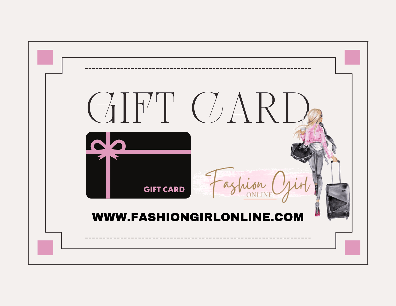 GIFT CARDS - Fashion Girl Online Store